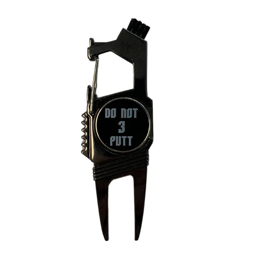 "Do not 3 Putt" MULTIFUNCTIONAL GOLF TOOL